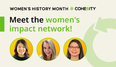 Meet the Women's Impact Network at Cohesity